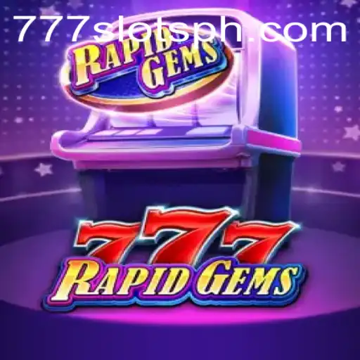Explore the Thrilling World of RapidGems777: A Journey into 777slots