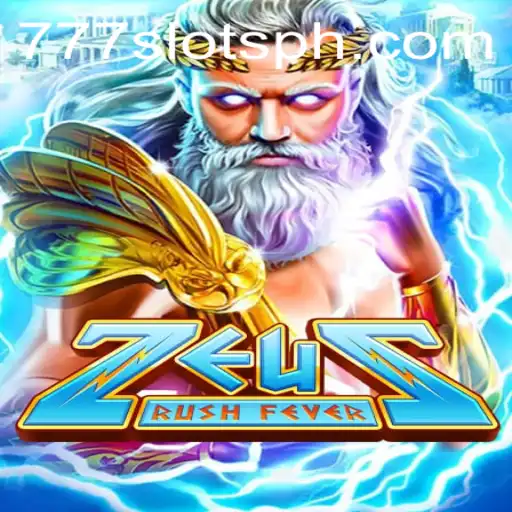 Exploring the Thrills of ZeusRushFever and Winning Strategies for 777slots